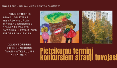 Pieteikšanās Rīgas bērnu un jauniešu centra “Laimīte” konkursiem strauji tuvojas!