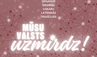 Pasākums "Mūsu valsts uzmirdz"