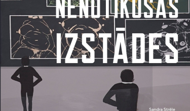 Sandras Strēles personālizstāde "NENOTIKUŠĀS IZSTĀDES" galerijā "LOOK!"