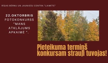 Pieteikšanās Rīgas bērnu un jauniešu centra “Laimīte” konkursam strauji tuvojas!