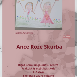 Rīgas izglītības iestāžu vizuālās mākslas konkursa “Plakāts valsts svētkos. Latvija zied Eiropas savienībā” laureātu darbu izstāde