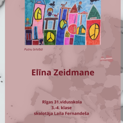 Rīgas izglītības iestāžu vizuālās mākslas konkursa “Plakāts valsts svētkos. Latvija zied Eiropas savienībā” laureātu darbu izstāde