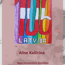 Rīgas izglītības iestāžu vizuālās mākslas konkursa “Plakāts valsts svētkos. Latvija zied Eiropas savienībā” laureātu darbu izstāde